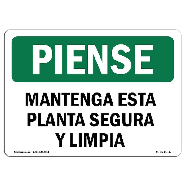 OSHA THINK, Keep This Plant Safe & Clean Spanish, 24in X 18in Rigid Plastic, 18" W, 24" L, Landscape